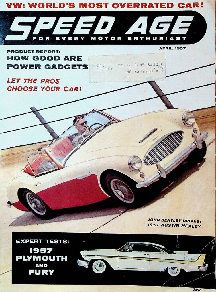 Speed Age Magazine April 1957 Austin-Healey John Bentley Volkswagen