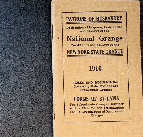 National Grange 1916 New York State Rules & Regulation Patrons of Husbandry