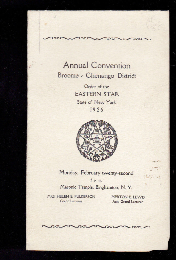 Order of the Eastern Star Broome-Chenango District Annual Convention NY 1926