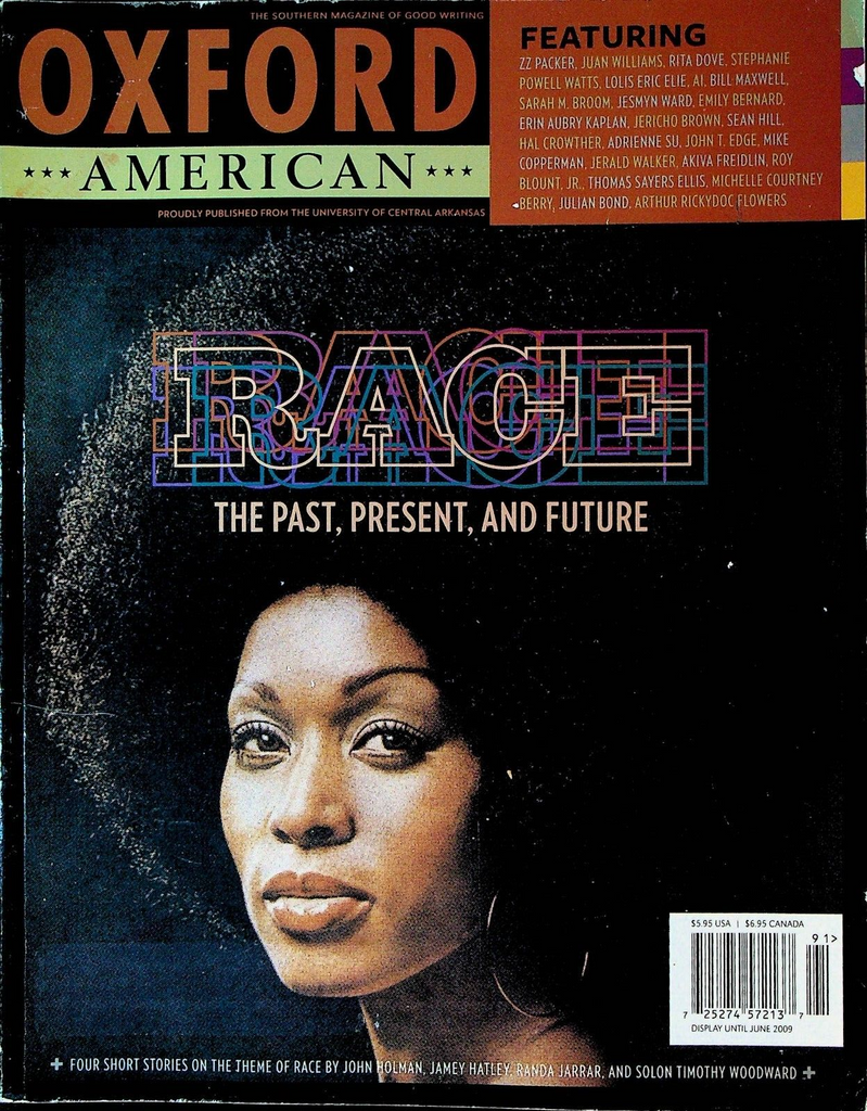 Oxford American Magazine #64 2009 The Race Issue Roy Blount Jr