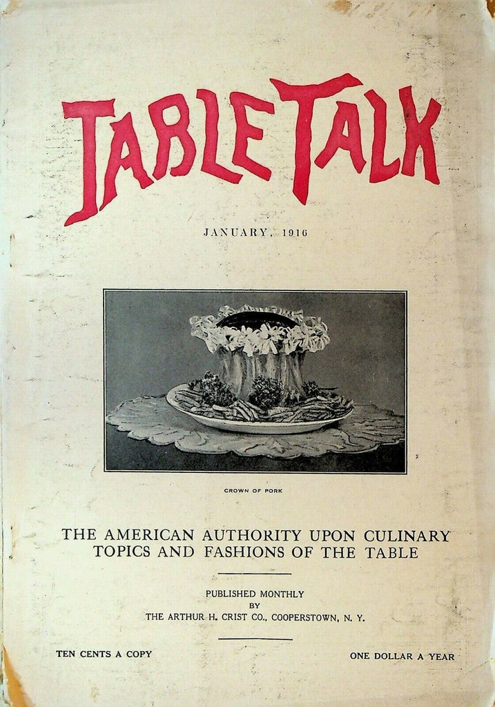 Table Talk Magazine January 1916 Culinary Cooking Recipes Housekeeping