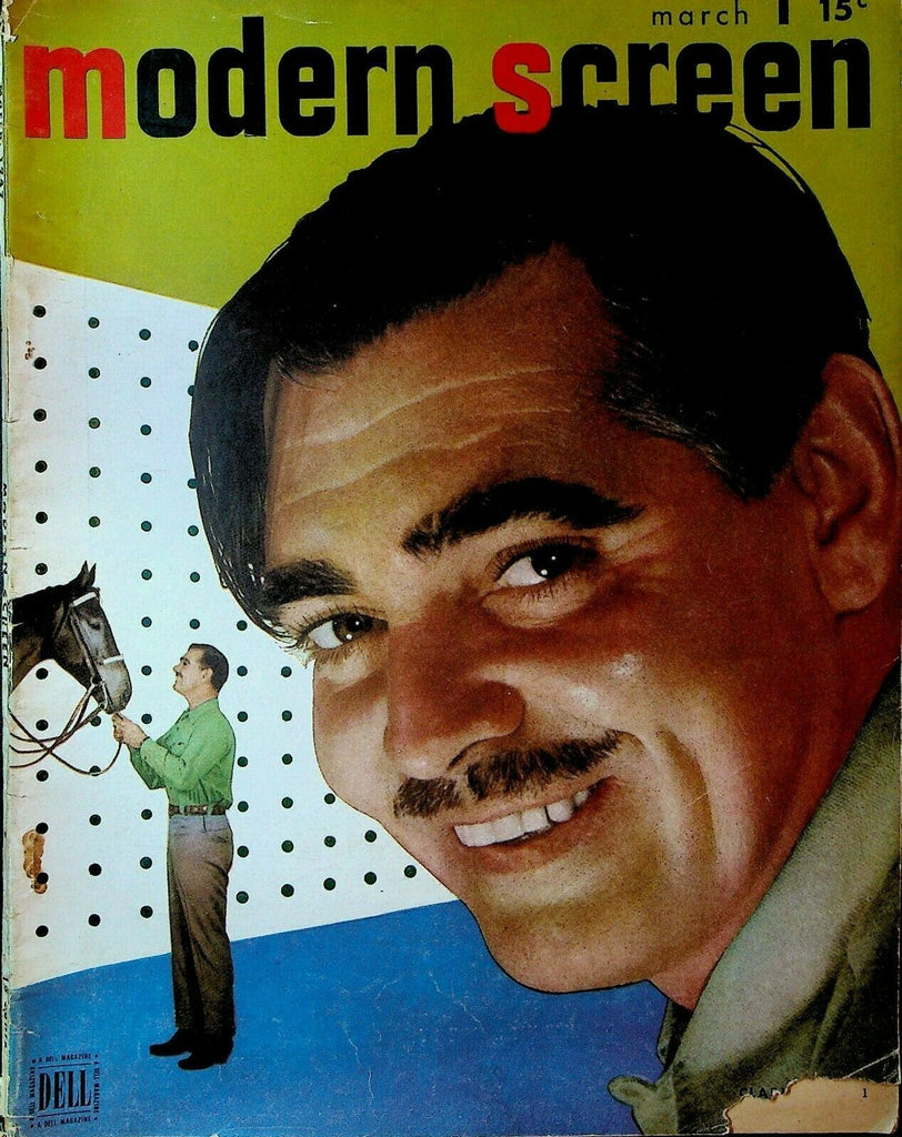 Modern Screen March 1947 Clark Gable Judy Garland Yvonne de Carlo Gary Cooper