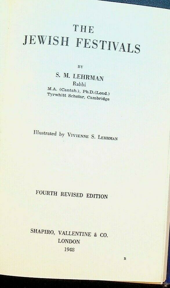 The Jewish Festivals HC Rabbi SM Lehrman Book 1948 4th Revised Edition