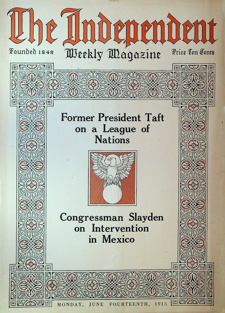 The Independent Magazine June 14 1915 Mexico WWI Dalles-Celilo Canal