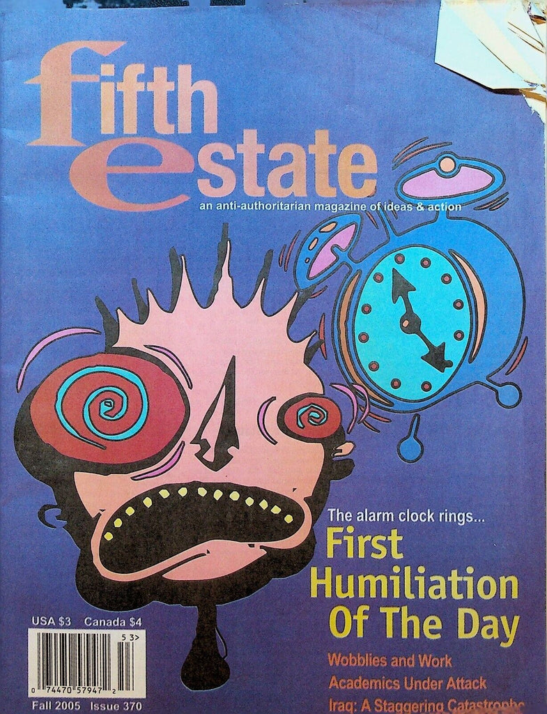 Fifth Estate 370 Fall 2005 Iraq Wobblies at 100 Billy Bragg