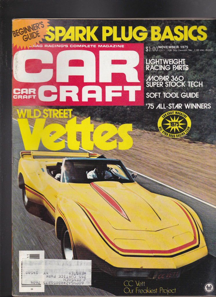 Car Craft Magazine Wild Street Corvettes November 1975  FREE US S/H