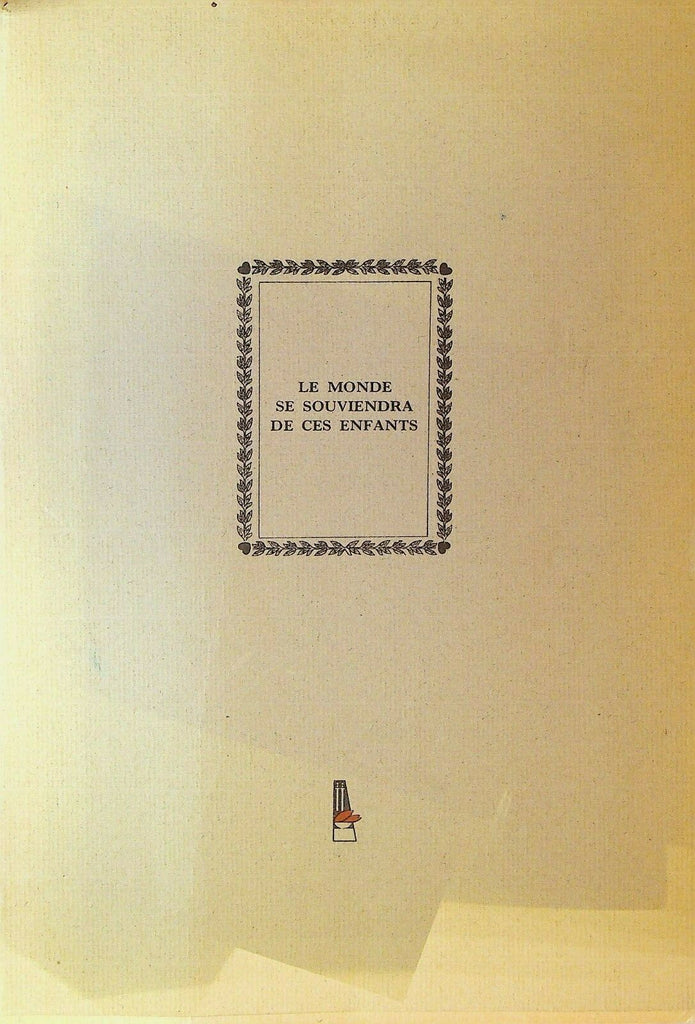 Le Monde Se Souviendra de Ces Enfants 1972 UNESCO Booklet