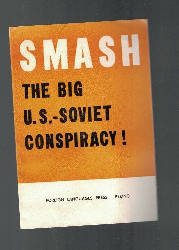 Smash the Big US-Soviet Conspiracy 1967 Booklet China Foreign Language Press