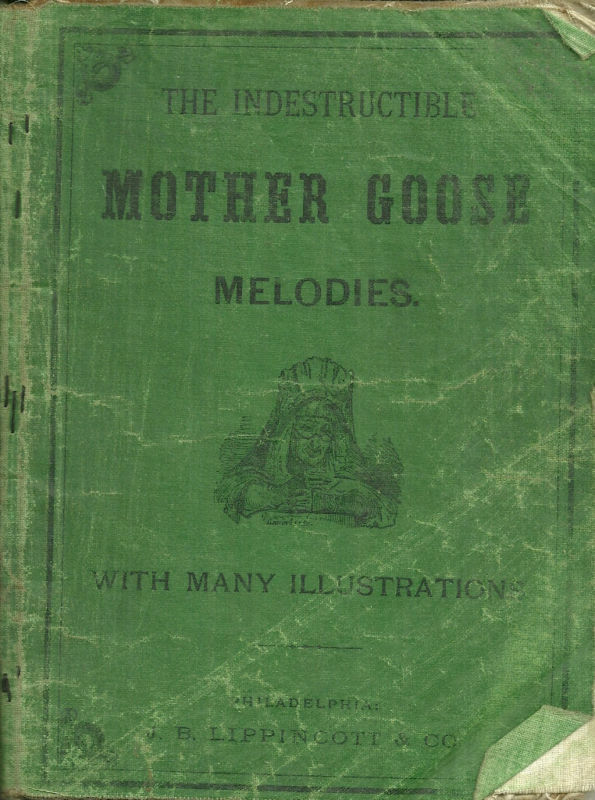 The Indestructible Mother Goose Melodies  Cloth Linen Kids Book 1879