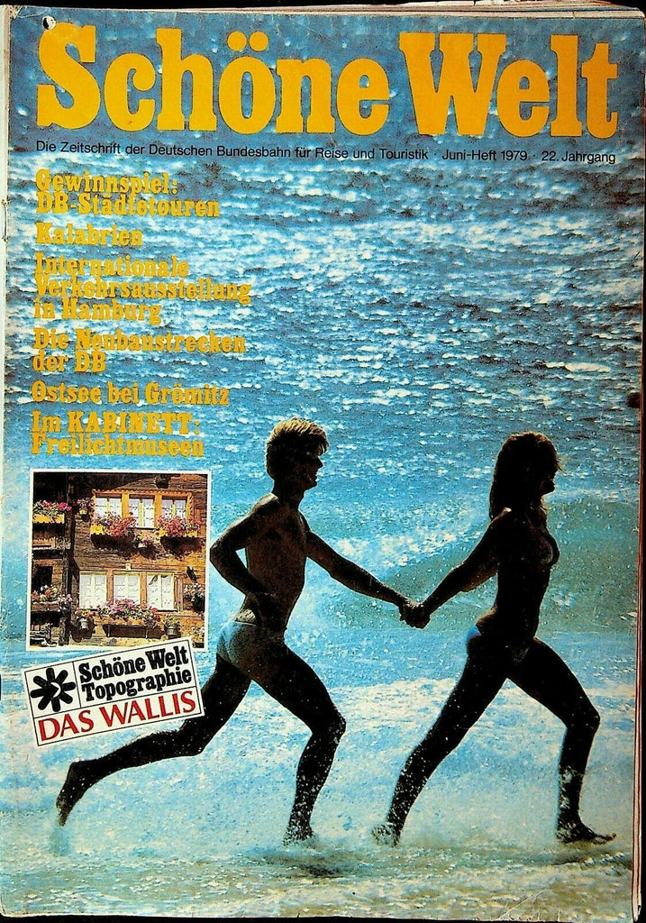 Schone Welt Magazine June 1979 Germany Europe Travel Tourism