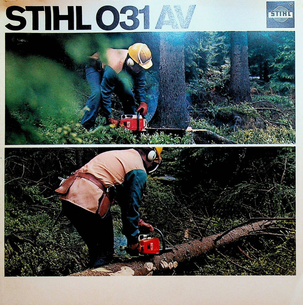 Stihl 031 AV Chainsaw Advertising Brochure