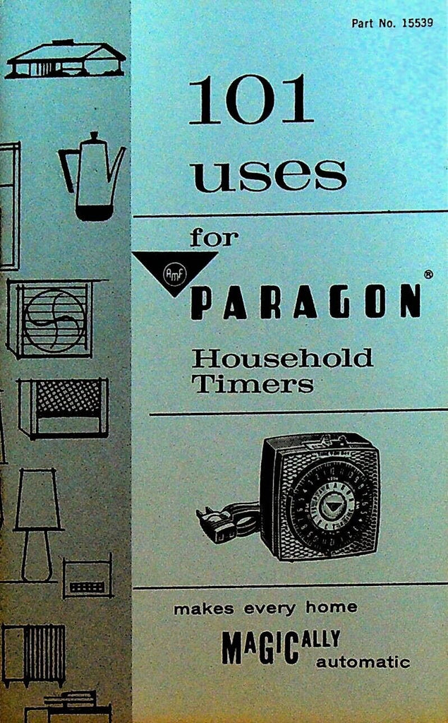 101 Uses for Paragon Household Timers Booklet 1970s