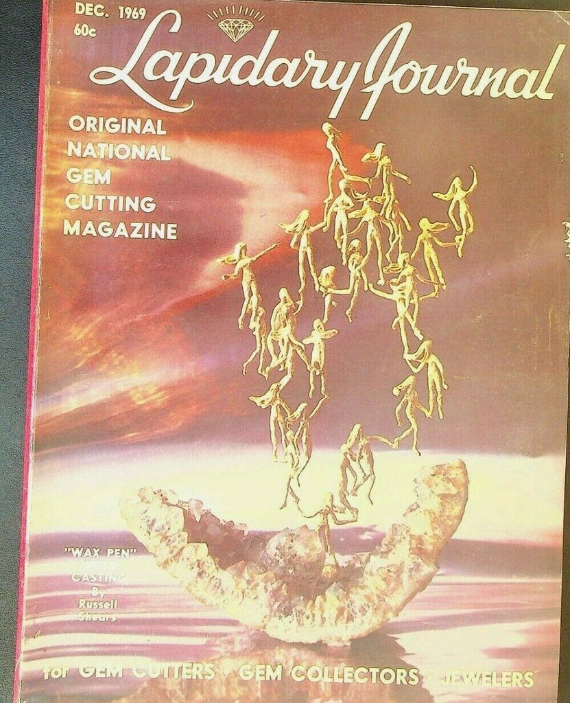 Lapidary Journal Gem Cutting Magazine December 1969 Creede Colorado Australia