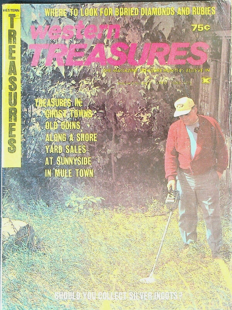 Western Treasures Magazine June 1975 Insulators Guam Ralston Colorado Ghost Town