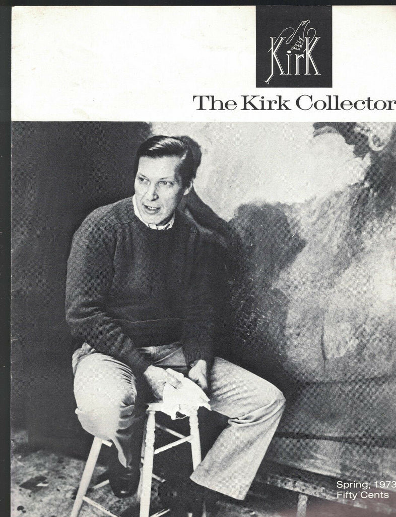 The Kirk Collector Spring 1973 James Hanes Collecting Silver