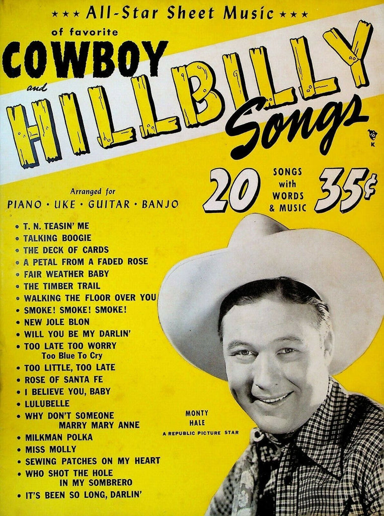 All Star Sheet Music of Favorite Cowboy & Hillbilly Songs 1949 Monty Hale