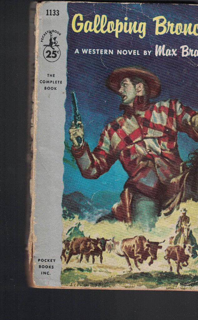 Galloping Broncos by Max Brand -Pocket Books- 1956 paperback Western