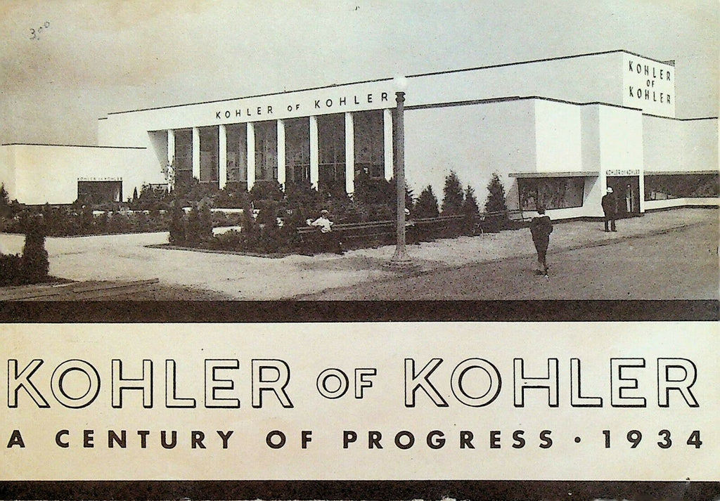 Kohler of Kohler A Century of Progress 1934 Booklet Plumbing Fixtures