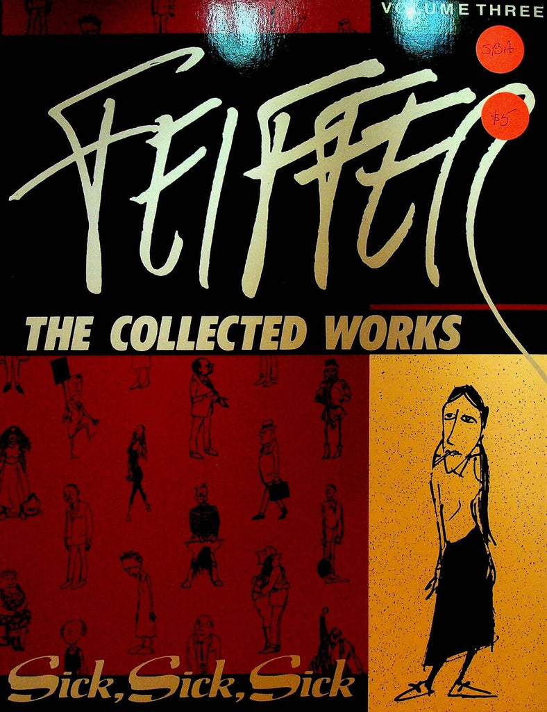 Jules Feiffer The Collected Works Volume 3 SIGNED Sick Sick Sick