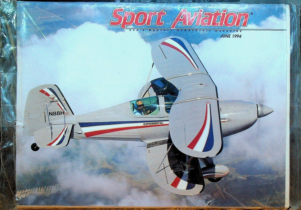 Sport Aviation Magazine June 1994 EAA Monthly Membership Planes Sealed