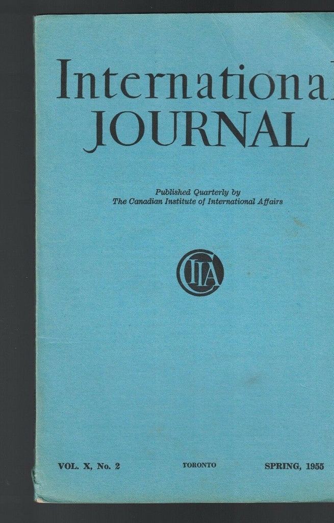 International Journal Canadian Magazine Spring 1955 Chinese Foreign Policy