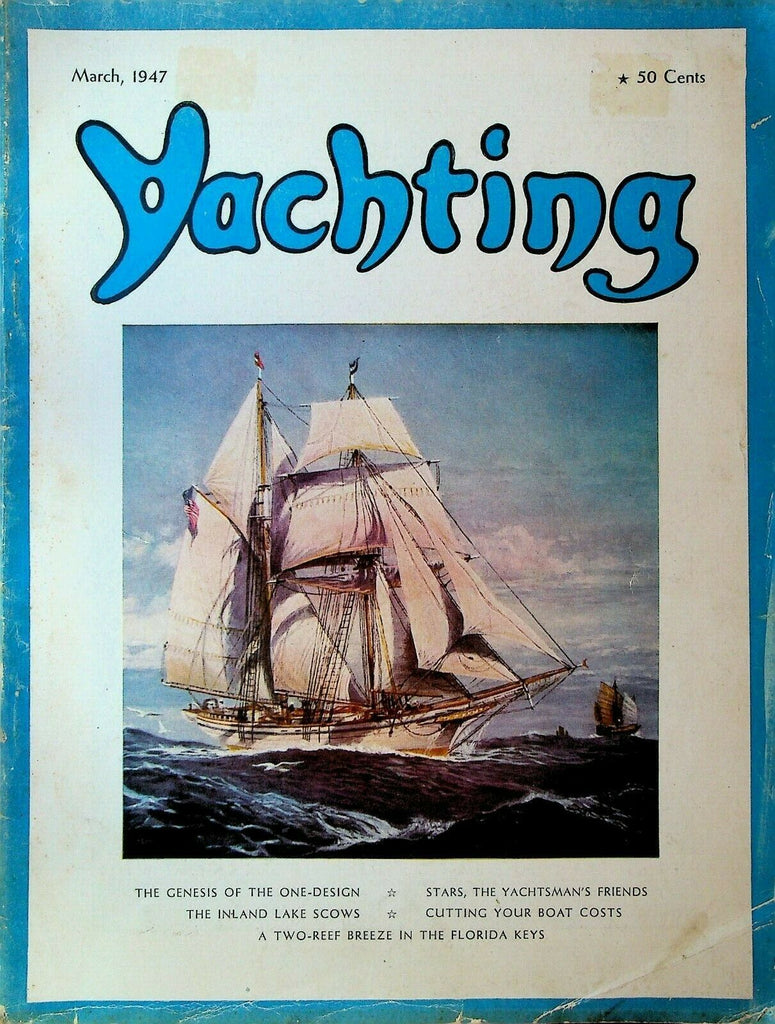 Yachting Magazine March 1947 Florida Keys Genoas Inland Lake Scows