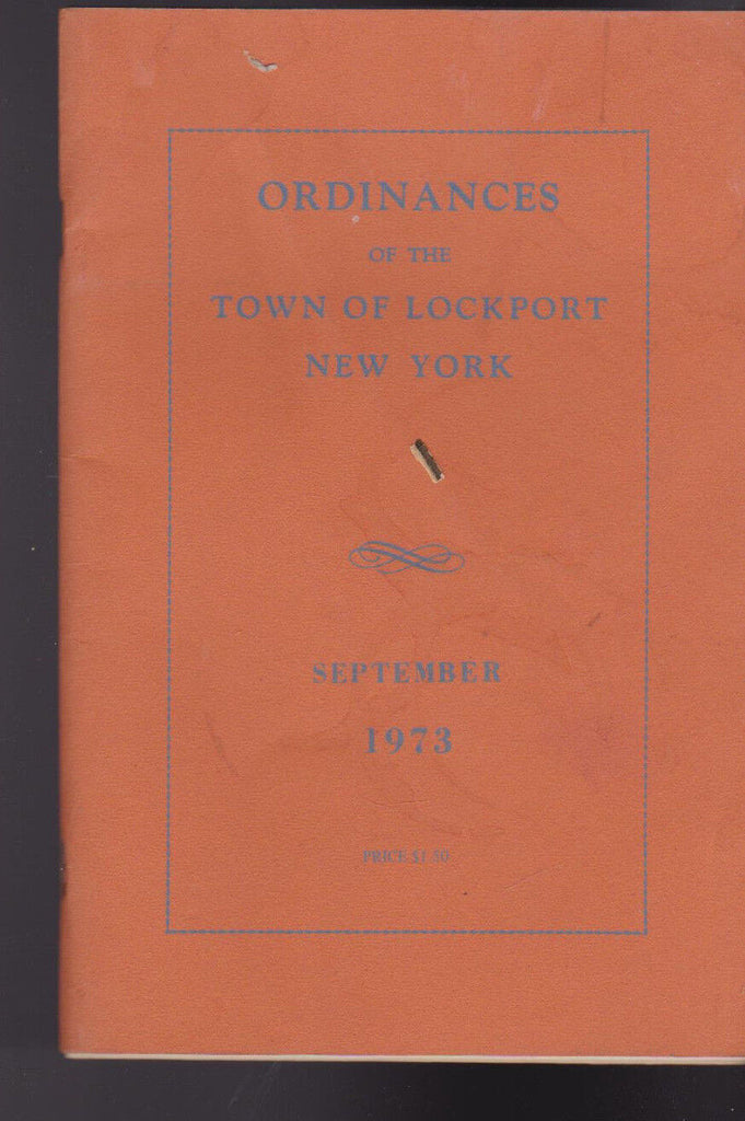 Ordinances of the Town of Lockport New York September 1973 Booklet