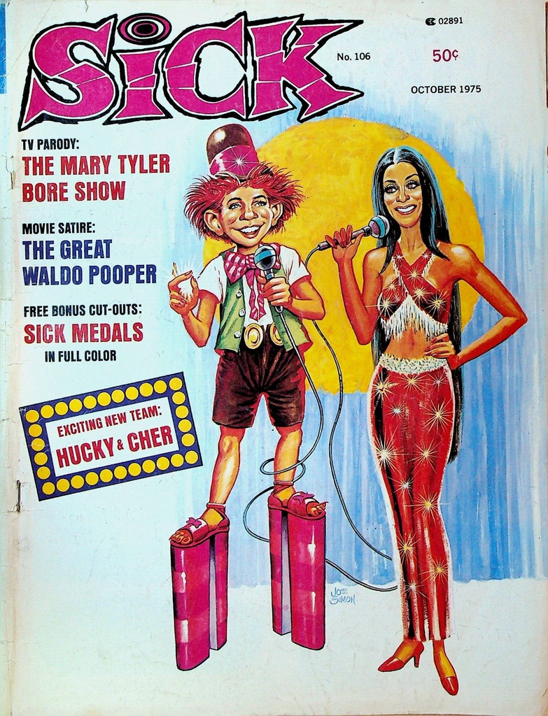 Sick Magazine #106 October 1975 Sonny & Cher Mary Tyler Moore