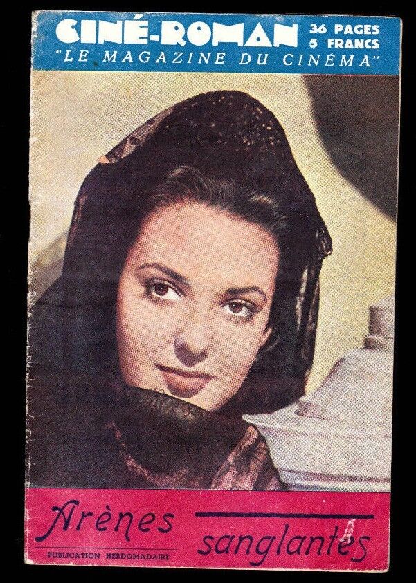 Cine-Roman Le Magazine du Cinema- Linda Darnell in Arenes Sanglante