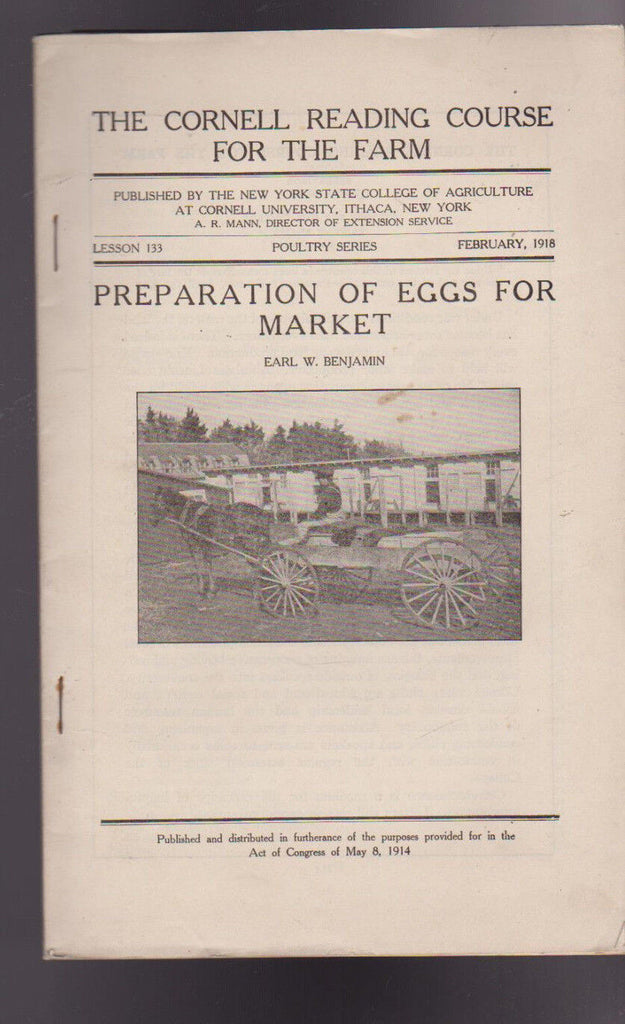 Preparation of Eggs for Market Earl W Benjamin 1918 Cornell Reading Course