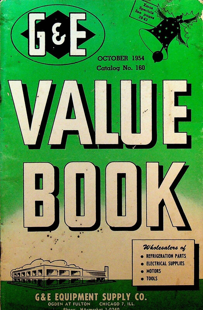 G&E Value Book Catalog 160 October 1954 Electrical Supplies Motors Tools
