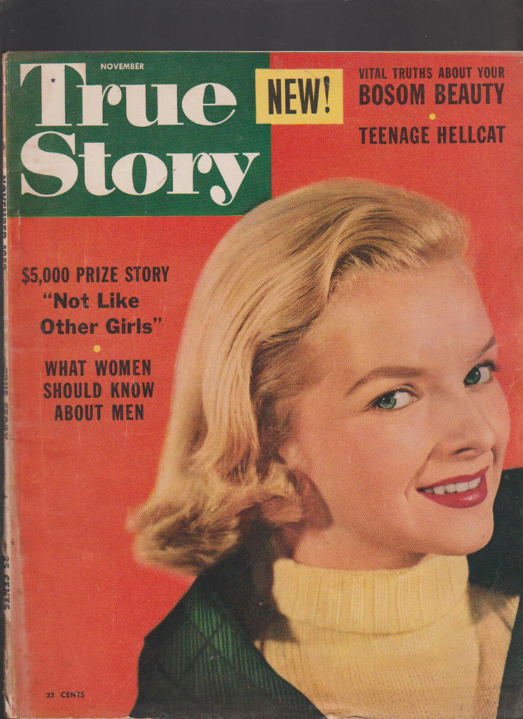 True Story Magazine November 1953 Teenage Hellcat Not LIke Other Girls