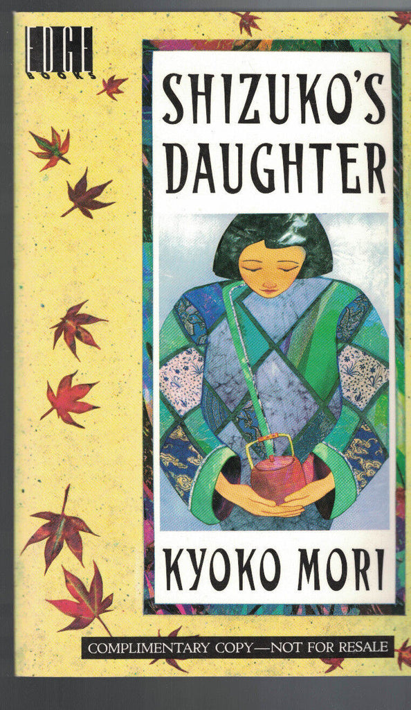 Shizuko's Daughter by Kyoko Mori 1993 Softcover Complimentary Copy