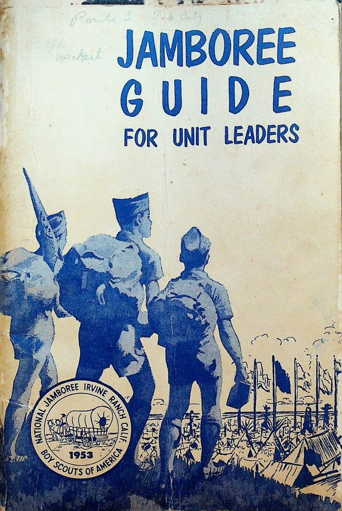 Jamboree Guide for Unit Leaders 1953 Boy Scouts of America BSA Irvine Ranch Cal