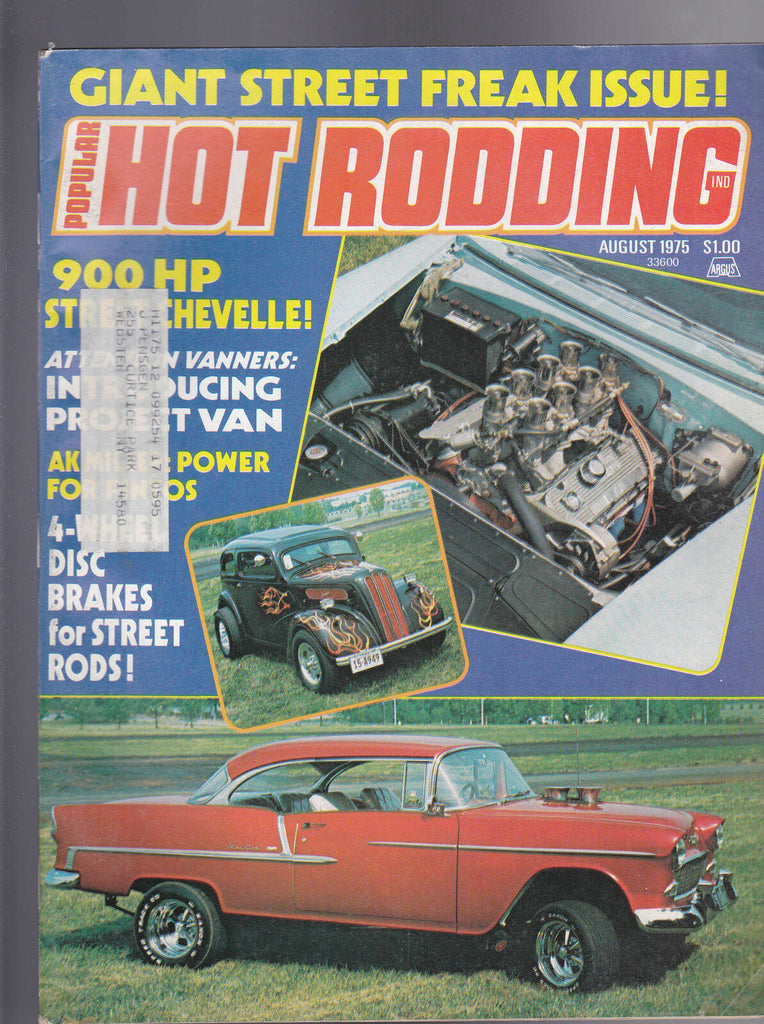 Popular Hot Rodding Magazine Street Chevelle Street Freak  August 1975