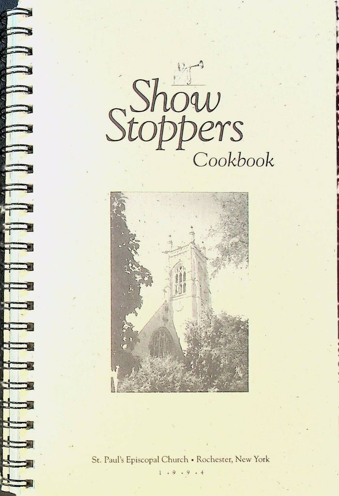 Show Stoppers Cookbook 1994 St Paul's Episcopal Church Rochester NY
