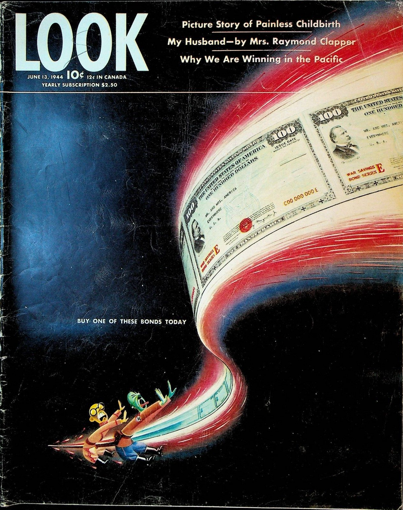 Look Magazine June 13 1944 WWII War Bonds Donald Duck Ella Raines Bea Wain