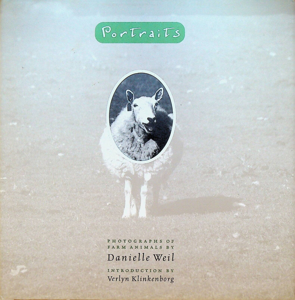 Portraits HC DJ Book Photographs of Farm Animals Signed Danielle Weil