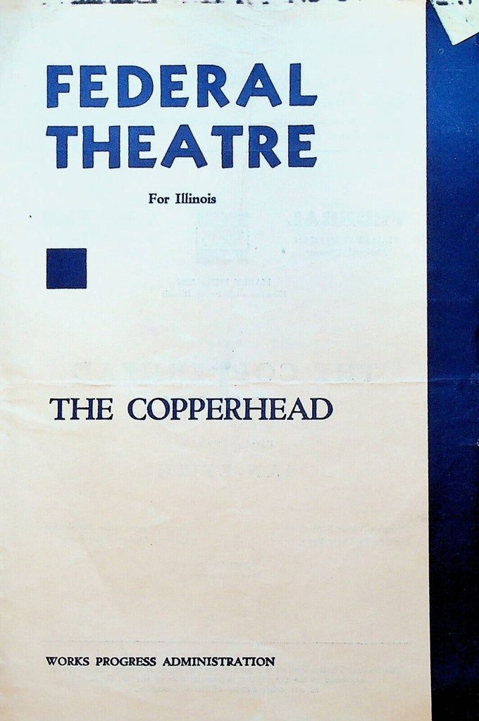 The Copperhead Program WPA Federal Theatre Illinois 1930s