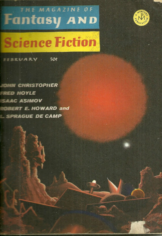 The Magazine of Fantasy & Science Fiction February 1967 ROBERT E HOWARD