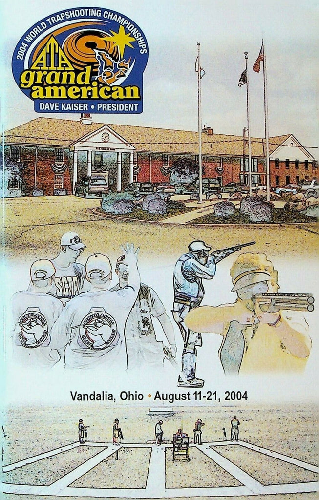 Grand American Trapshooting Tournament Program 2004 105th Annual