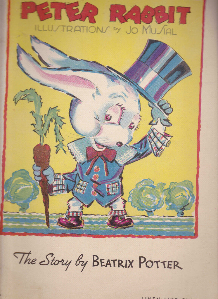 Peter Rabbit by Beatrix Potter Illustrated by Jo Musial 1936 Whitman Linen-Like