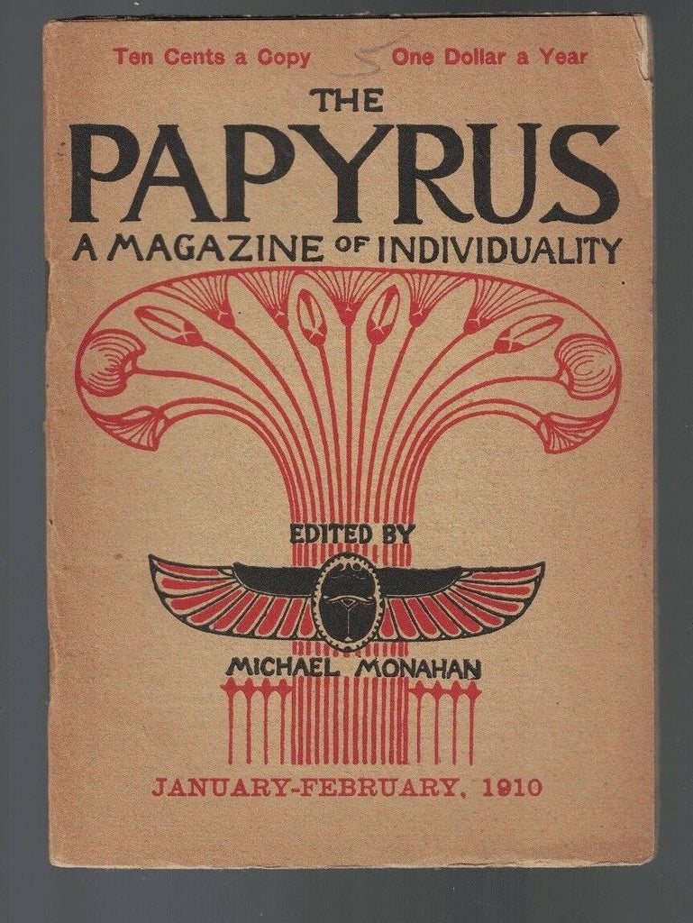 The Papyrus Magazine of Individuality January 1910 JACK LONDON Rudyard Kipling