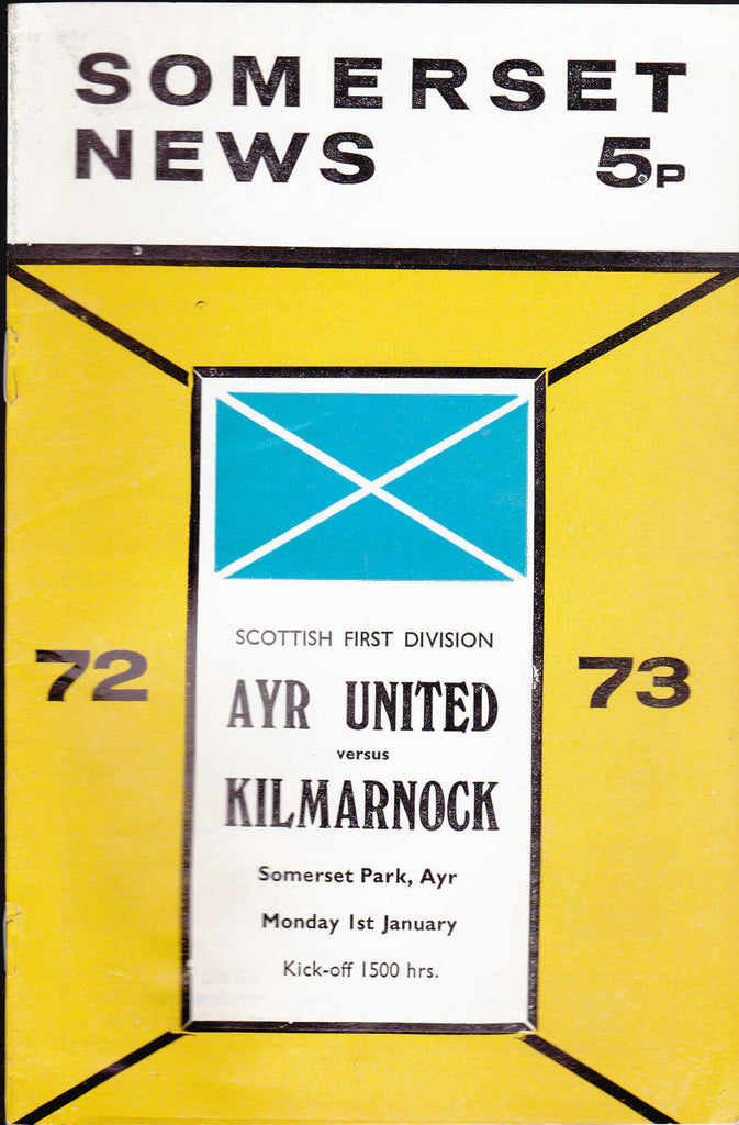 Somerset News Ayr United v Kilmarnock Scottish League Programme 1 January 1973