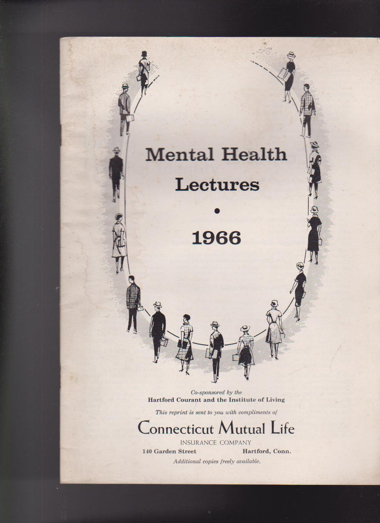 Connecticut Mutual Life Mental Health Lectures 1966