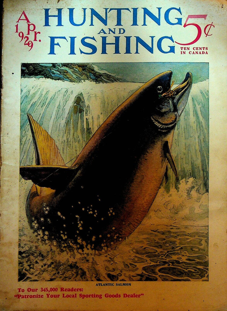 Hunting & Fishing Magazine April 1929 George Belden Grosvenor Wotkyns