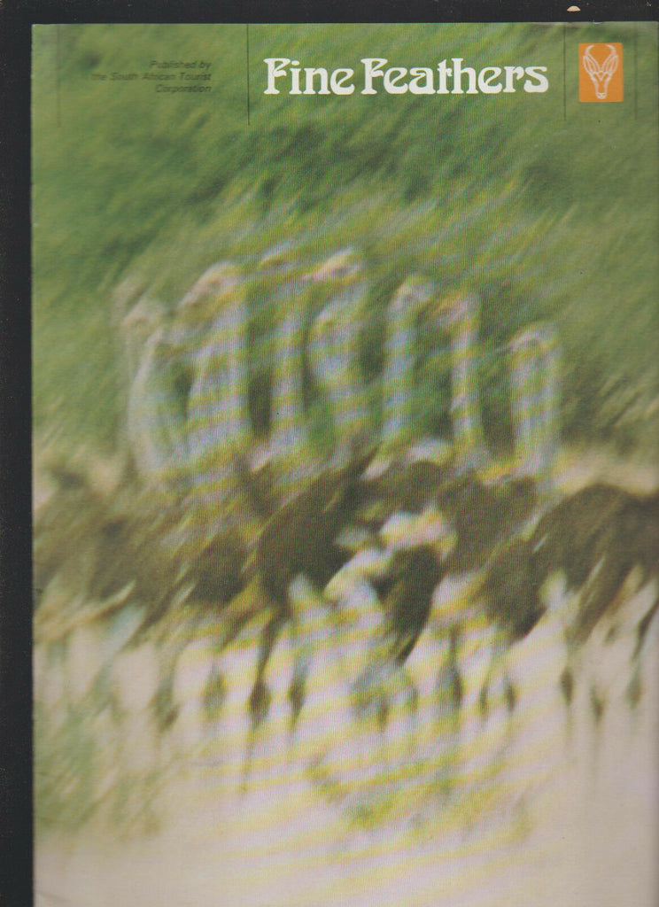 Fine Feathers South Africa Tourist Corporation Booklet 1974