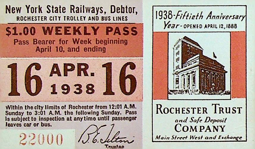 Rochester City Trolley & Bus Lines Pass April 16 1938 Rochester Trust Bank