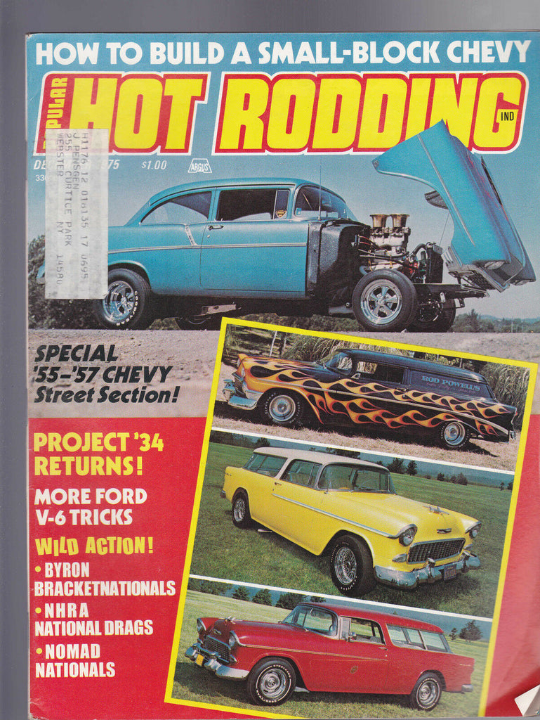 Popular Hot Rodding Magazine Nomad Nationals Project 34  December 1975