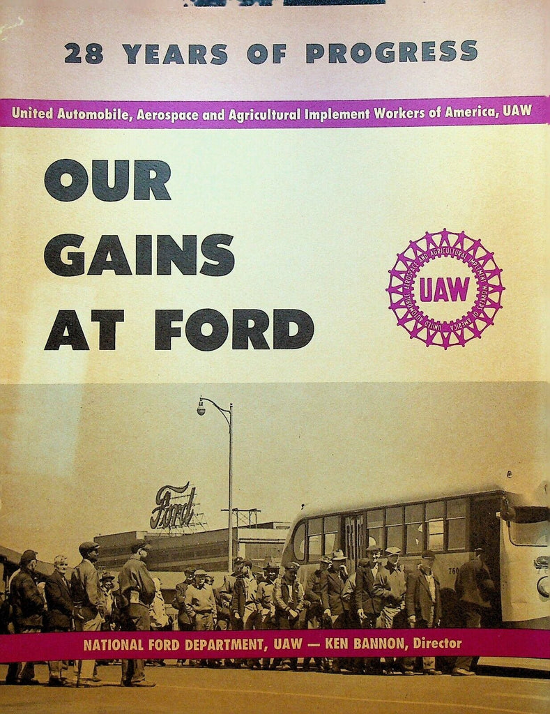 United Auto Workers UAW Booklet Our Gains at Ford 1969